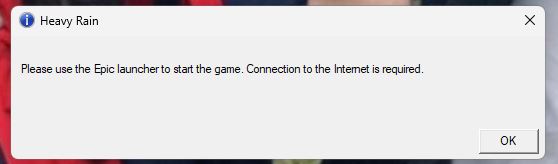 Heavy Rain yêu cầu epic launcher để chạy