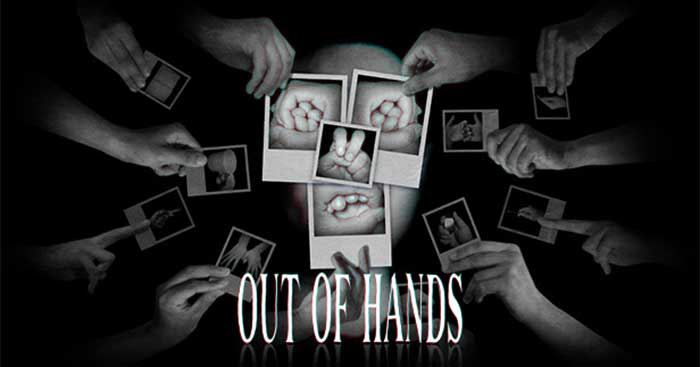 Out Of Hands
