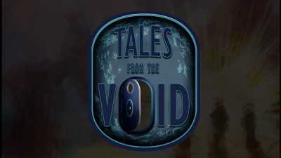 Tales from the Void