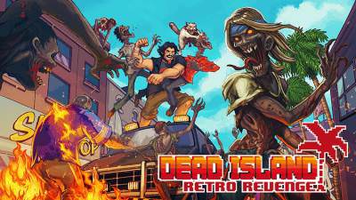 Dead Island Retro Revenge