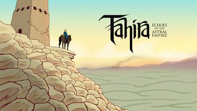 Tahira: Echoes of the Astral Empire