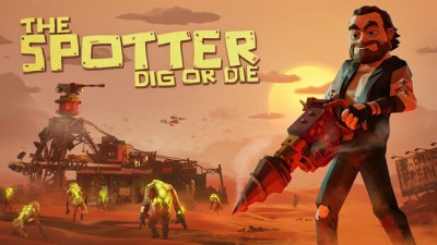 The Spotter: Dig or Die