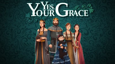 Yes, Your Grace