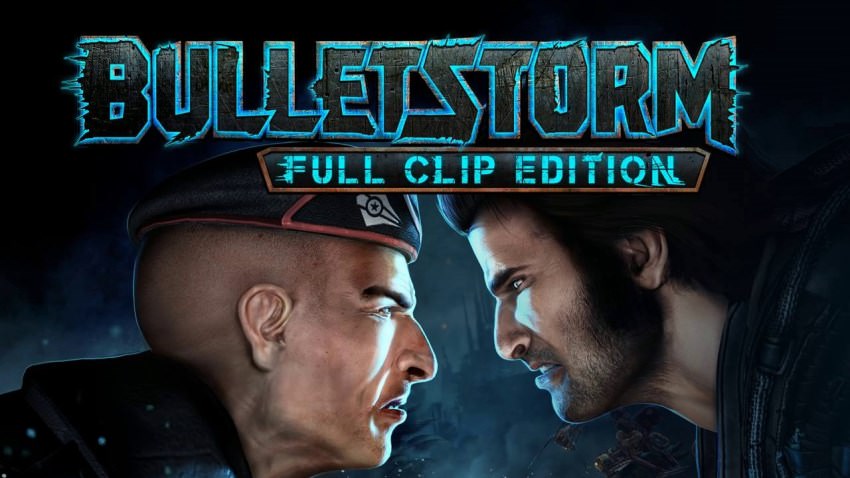 Bulletstorm: Full Clip Edition cover