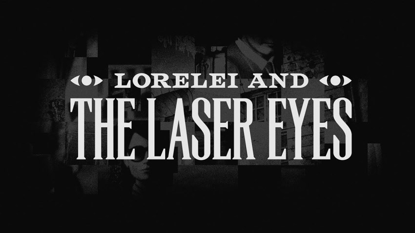 Lorelei and the Laser Eyes cover